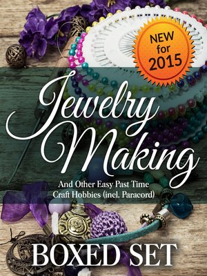 cover image of Jewelry Making and Other Easy Pastime Craft Hobbies